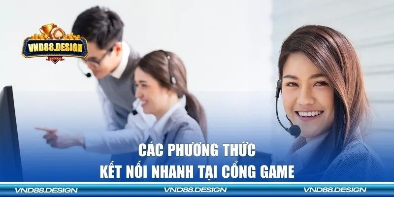 Các phương thức kết nối nhanh tại cổng game 