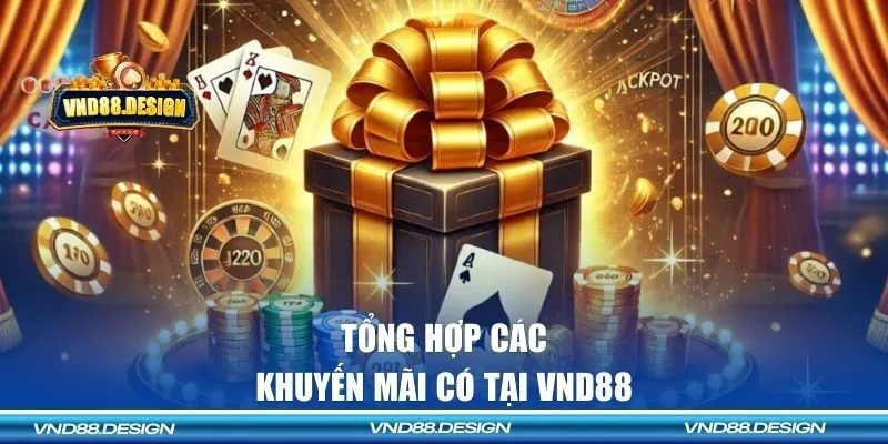 Tổng hợp các khuyến mãi có tại VND88