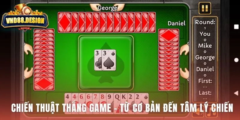 Chiến thuật President Game cần tính toán và phán đoán tâm lý