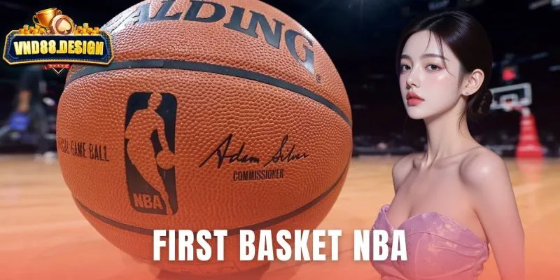 First Basket NBA