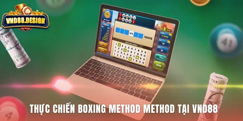 Hướng dẫn đặt cược Boxing Method method trực tiếp tại VND88